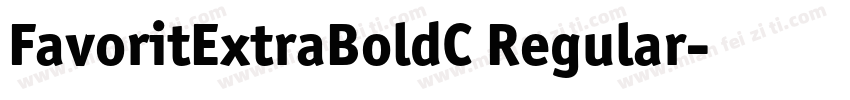 FavoritExtraBoldC Regular字体转换